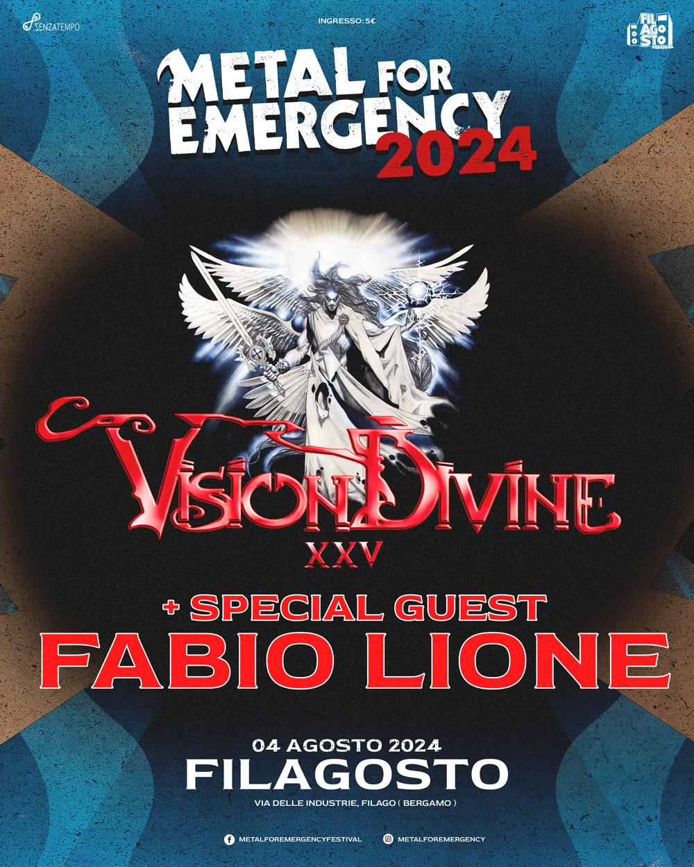 Metal for Emergency 2024: FABIO LIONE ospite dei VISION DIVINE con “Show Speciale” Domenica 4 agosto!