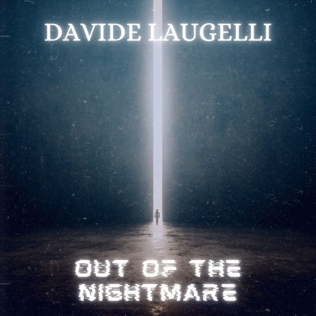 DAVIDE LAUGELLI – Out Of The Nightmare