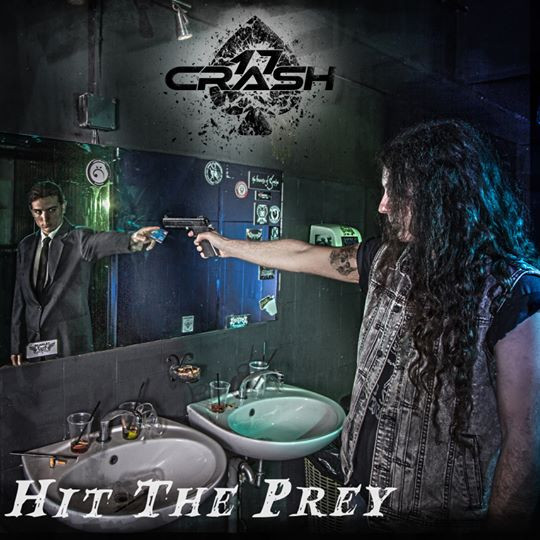 17 CRASH – Hit The Prey