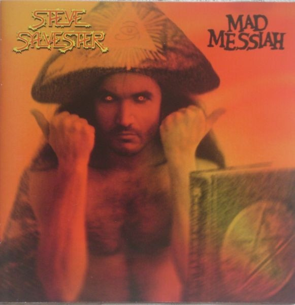 STEVE SYLVESTER – Mad Messiah