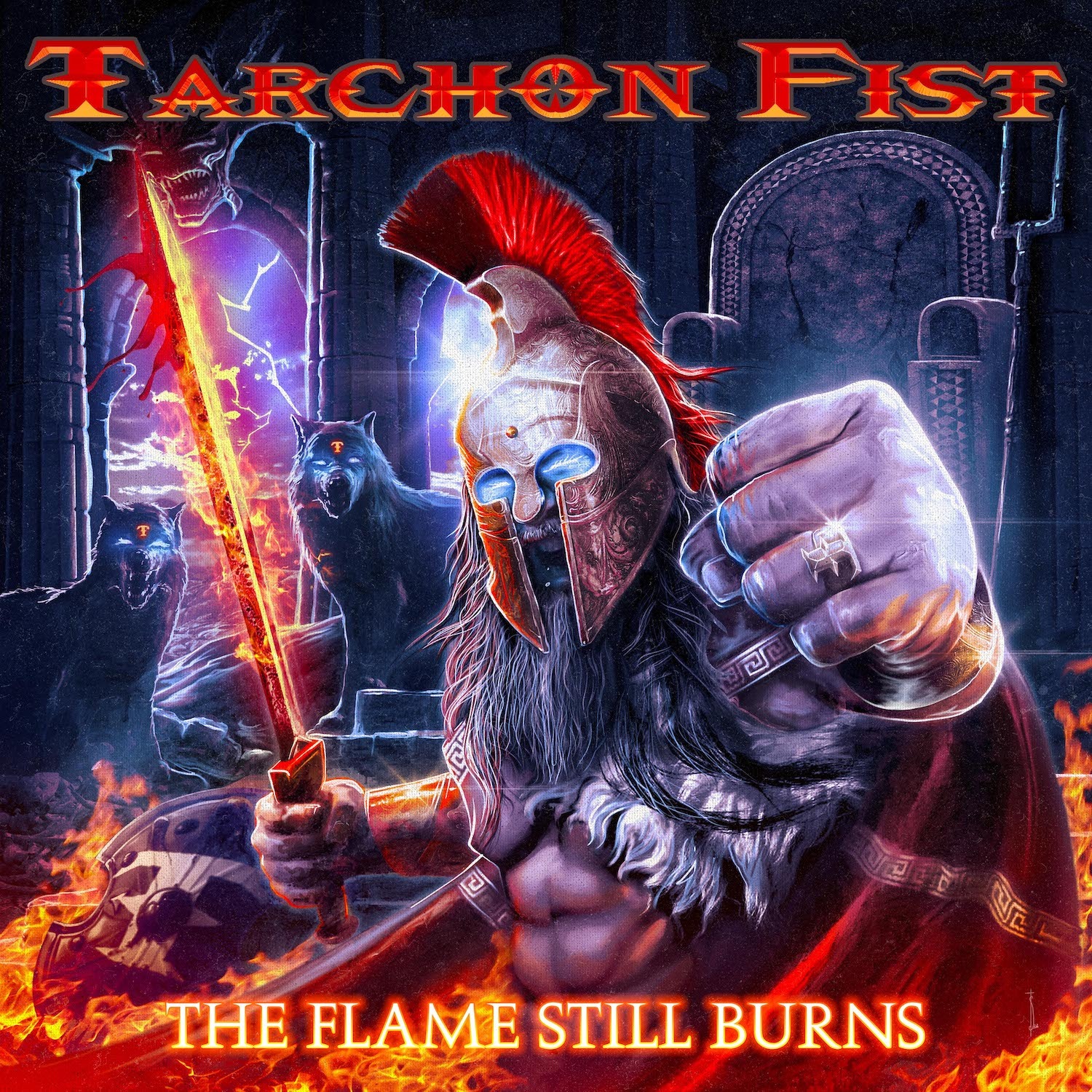 TARCHON FIST – The Flame Still Burns