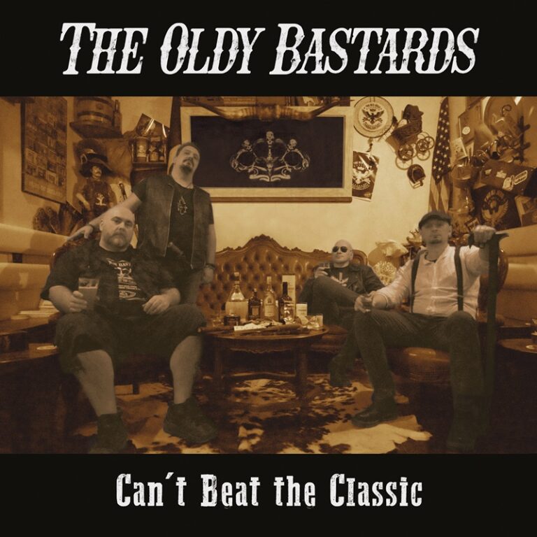 THE OLDY BASTARDS – Can’t Beat The Classic