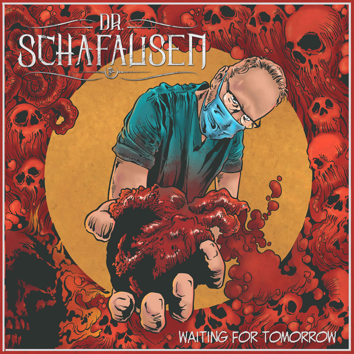 DR. SCHAFAUSEN – Waiting For Tomorrow