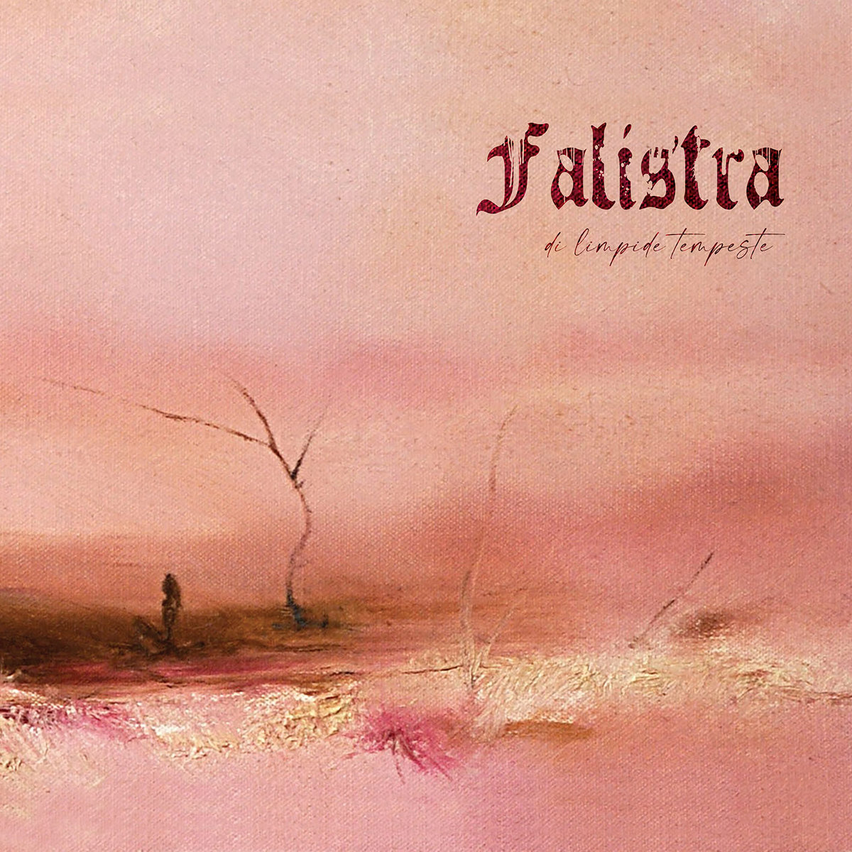 FALISTRA – Di Limpide Tempeste