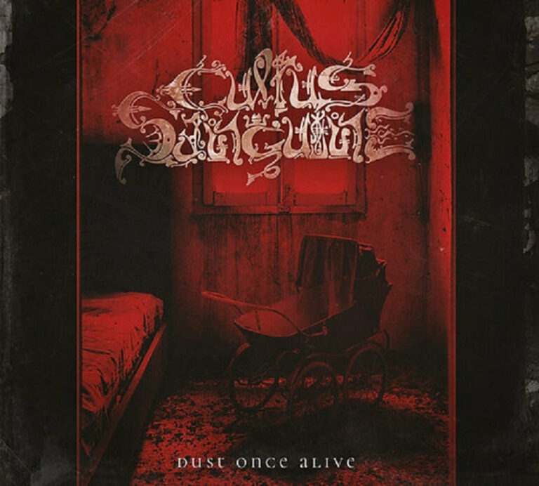 CULTUS SANGUINE – Dust Once Alive