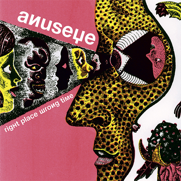 ANUSEYE – Right Place Wrong Time