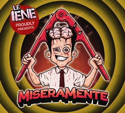 LE IENE – MiseraMente