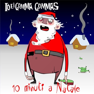 IO E I GOMMA GOMMAS – 10 Minuti A Natale