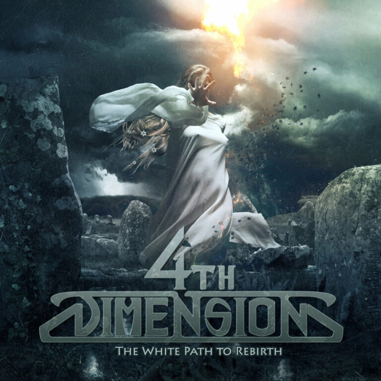 4TH DIMENSION – The White Path To Rebirth