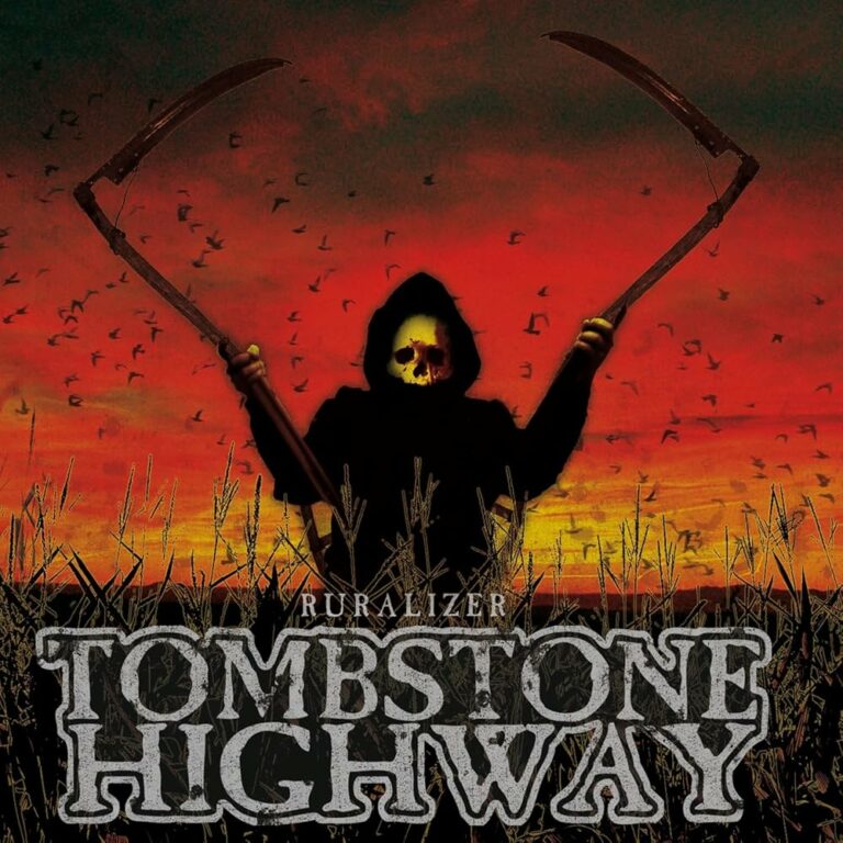 TOMBSTONE HIGHWAY – Ruralizer