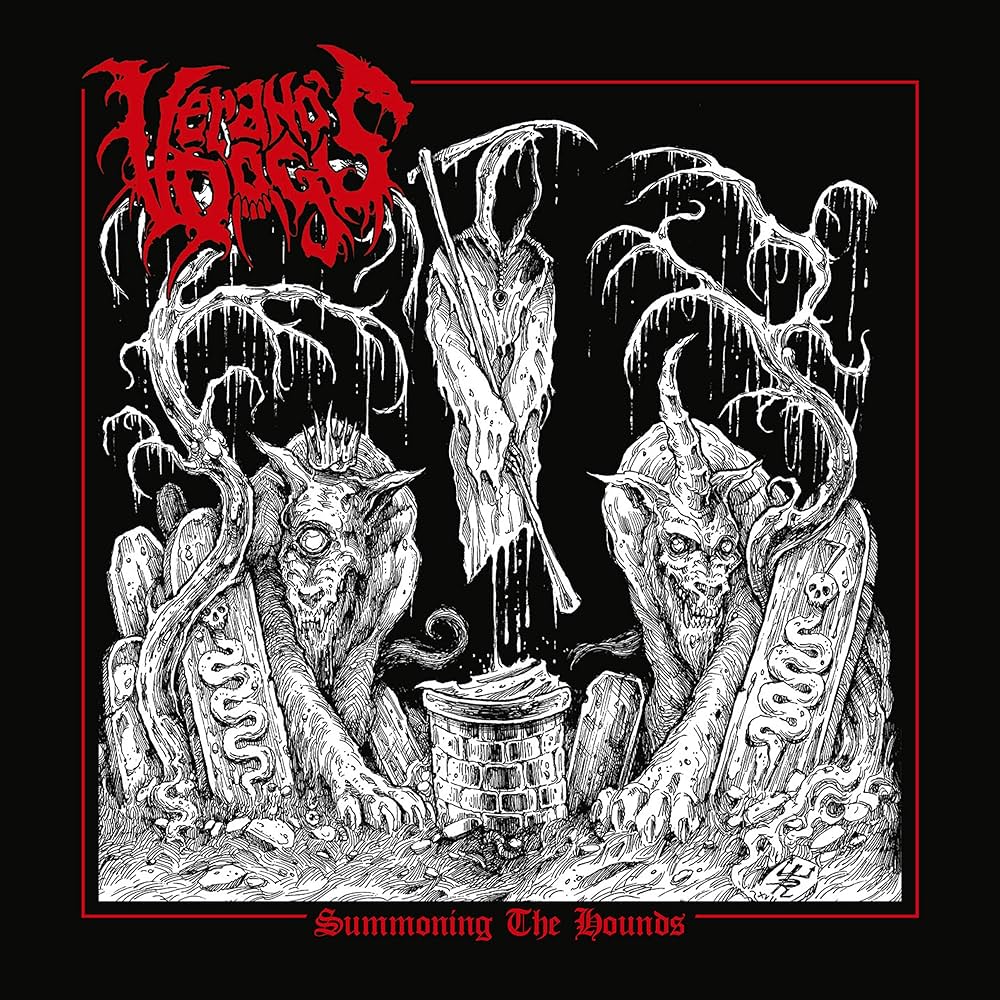 VERANO’S DOGS – Summoning the Hounds