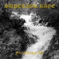 SUPERIOR RAGE – Fire Eternal II