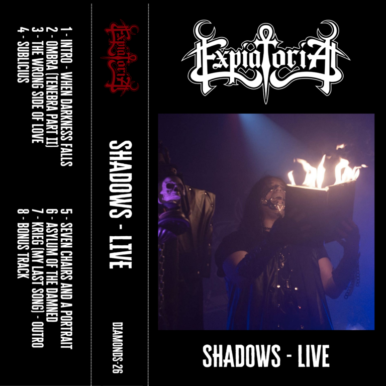 Gli ExpiatoriA pubblicano “Shadows – Live”, riproposizione integrale del debut album, in cassetta (edizione limitata, Diamonds Prod.)