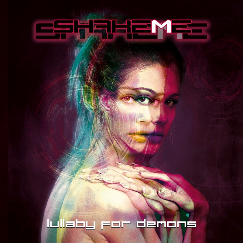 SHAKE ME – Lullaby For Demons