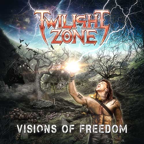 TWILIGHT ZONE – Visions Of Freedom