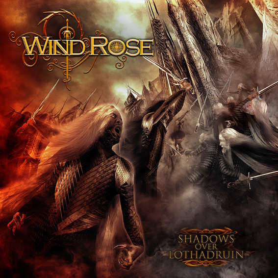 WIND ROSE – Shadows Over Lothadruin