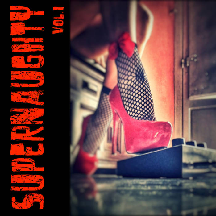 SUPERNAUGHTY – Vol.1