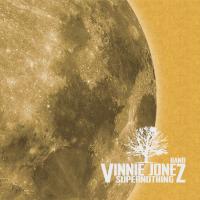 VINNIE JONEZ BAND – Supernothing