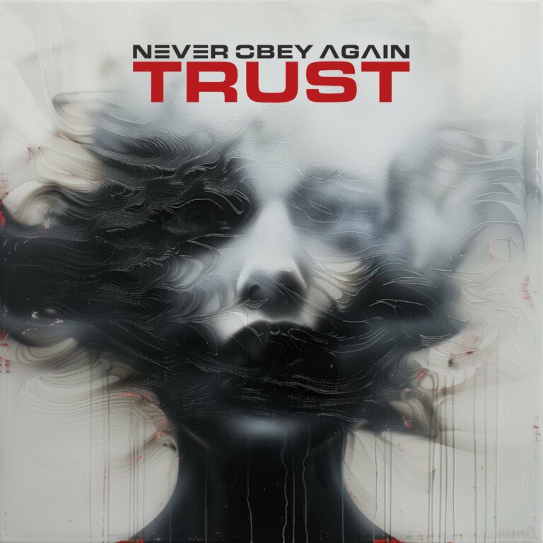 Never Obey Again – new album “Trust” out in October