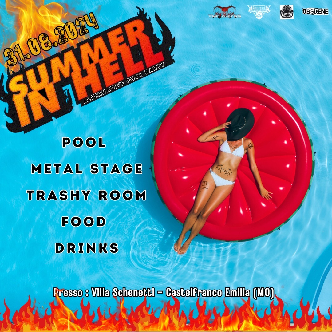 SUMMER IN HELL: il metal party in piscina, sabato a Castelfranco Emilia (MO)