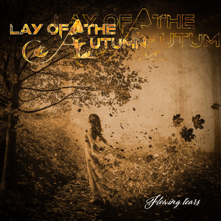 LAY OF THE AUTUMN announce their new single “Flowing Tears”