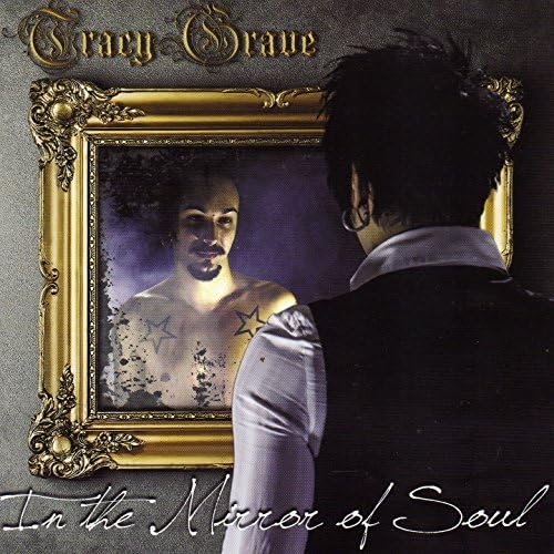 TRACY GRAVE – In The Mirror Of Soul