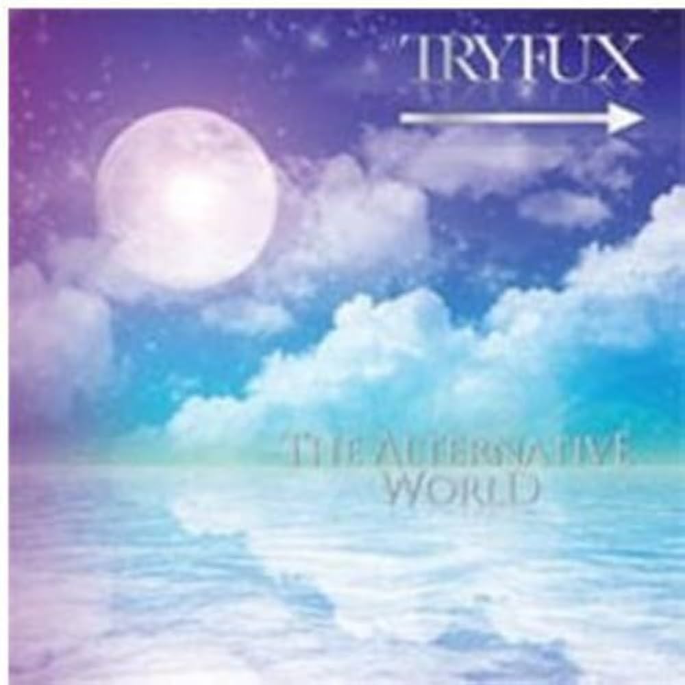 TRYFUX – The Alternative World