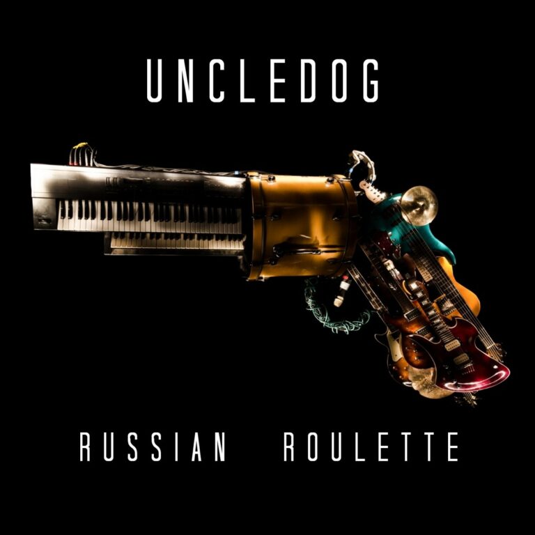 UNCLEDOG – Russian Roulette