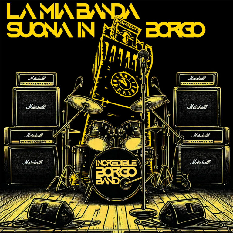 AMOS (RAIN e MAGENTA#9) e “THE INCREDIBILE BORGO BAND”: cover del brano “La mia banda suona il rock”