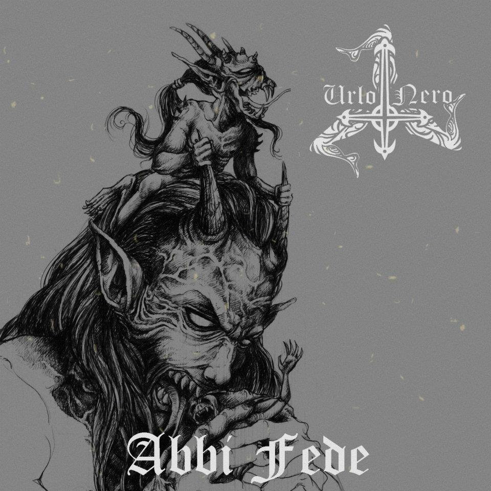 URLO NERO – Abbi Fede