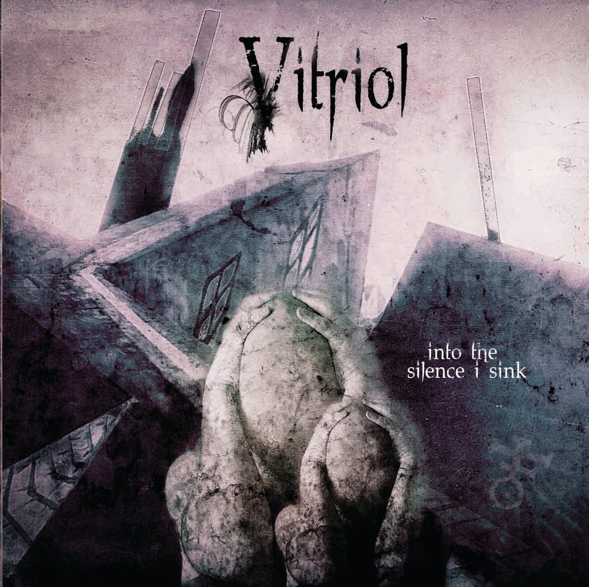 VITRIOL – Into the Silence I Sink