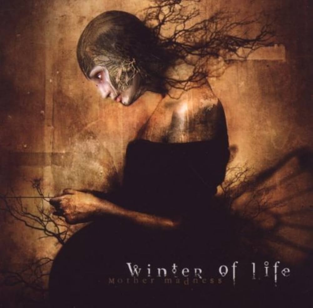 WINTER OF LIFE – Mother Madness