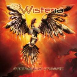 WISTERIA – Mechanical Phoenix