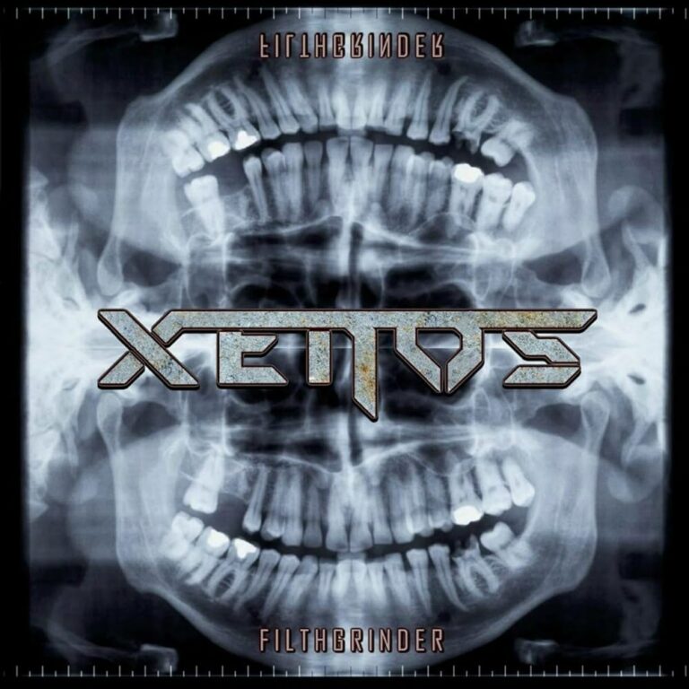 XENOS – Filthgrinder