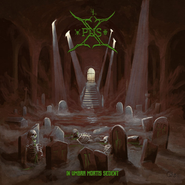 XPUS – In Umbra Mortis Sedent