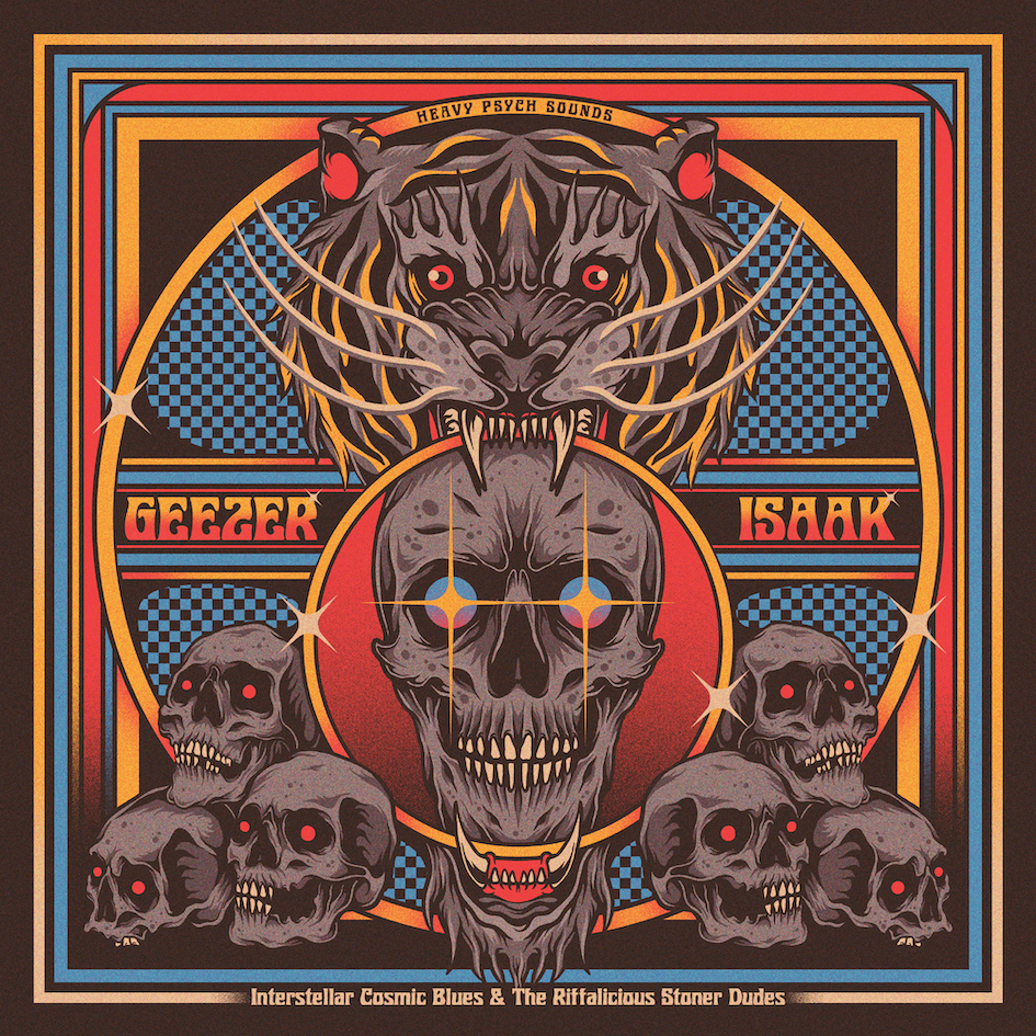 GEEZER/ISAAK – Interstellar Cosmic Blues & The Riffalicious Stoner Dudes