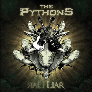 THE PYTHONS – Liar