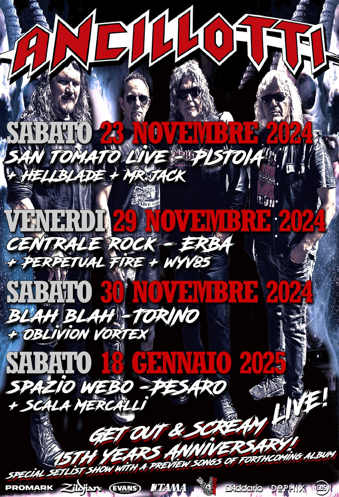 ANCILLOTTI ANNUNCIANO GLI SPETTACOLI ITALIANI DEL “GET OUT & SCREAM – 15TH ANNIVERSARY” TOUR.