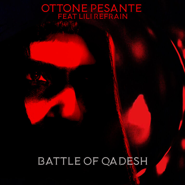 Sperimentazione e storia si incontrano in Battle of Qadesh – Il nuovo singolo degli Ottone Pesante feat. Lili Refrain è un pilastro della civiltà