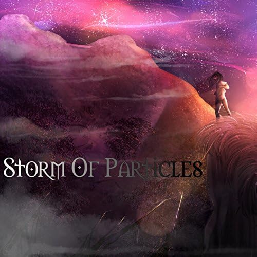 STORM OF PARTICLES – Storm Of Particles