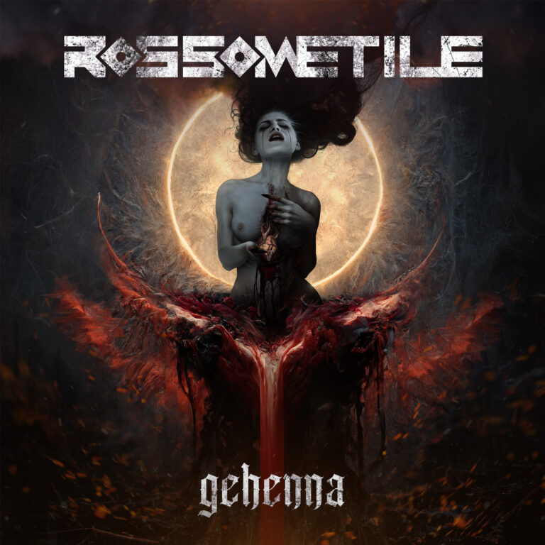 ROSSOMETILE – Gehenna