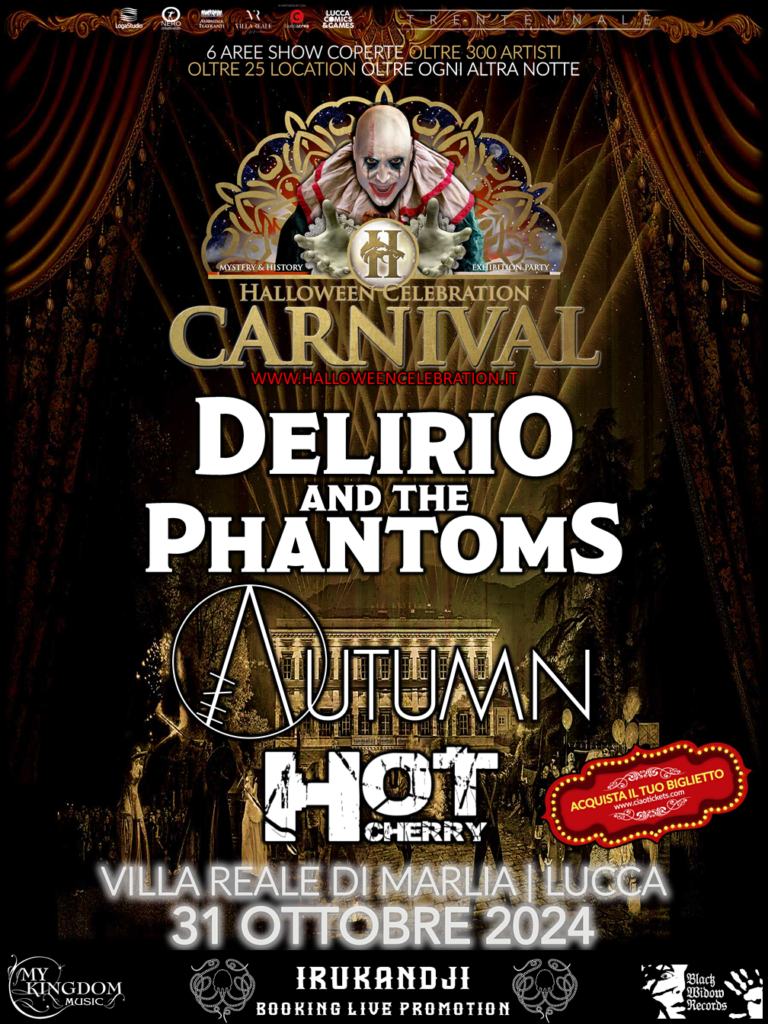 Halloween Celebration Carnival 2024: with Delirio and the Phantoms + In Autumn + Hot Cherry.