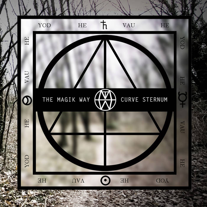 THE MAGIK WAY – Curve Sternum