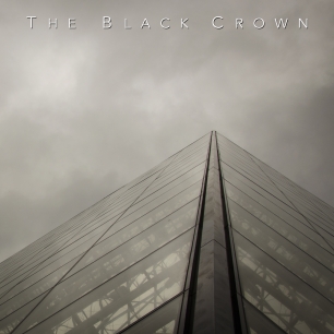 THE BLACK CROWN – Fragments