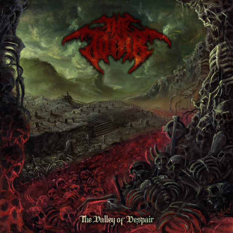 THE TOMB – The Valley of Despair