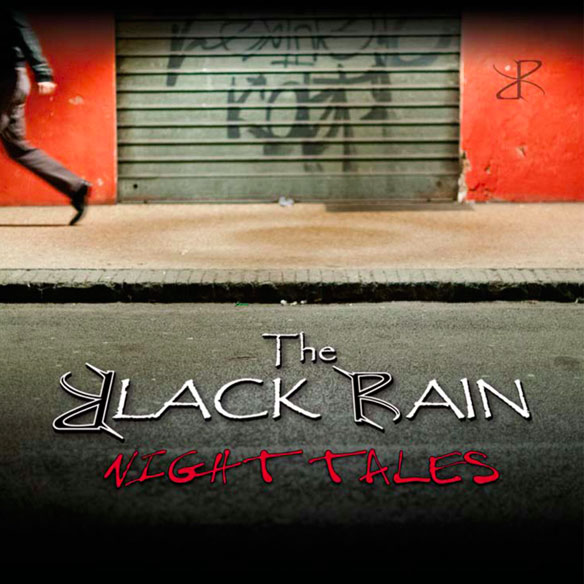 THE BLACK RAIN – Night Tales