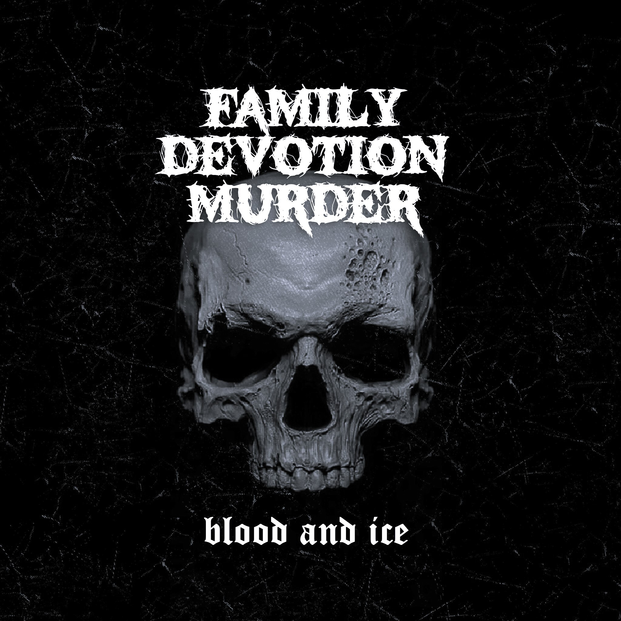 FAMILY DEVOTION MURDER: guarda il video della nuova “Blood And ice”