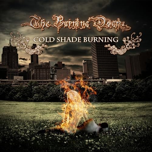 THE BURNING DOGMA – Cold Shade Burning