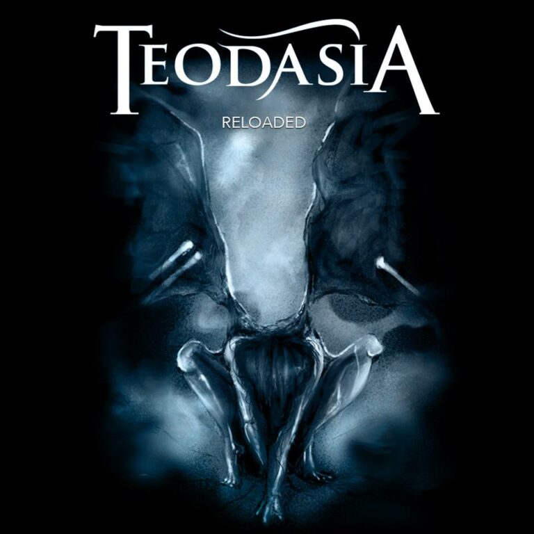 TEODASIA – Reloaded