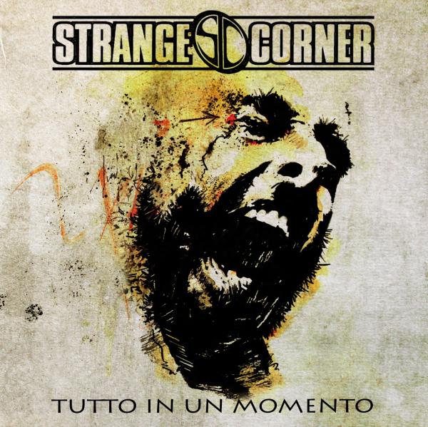 STRANGE CORNER – Tutto in un Momento